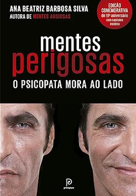 Mentes Perigosas: O Psicopata Mora ao Lado