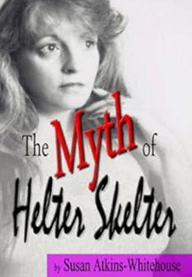 The Myth of Helter Skelter